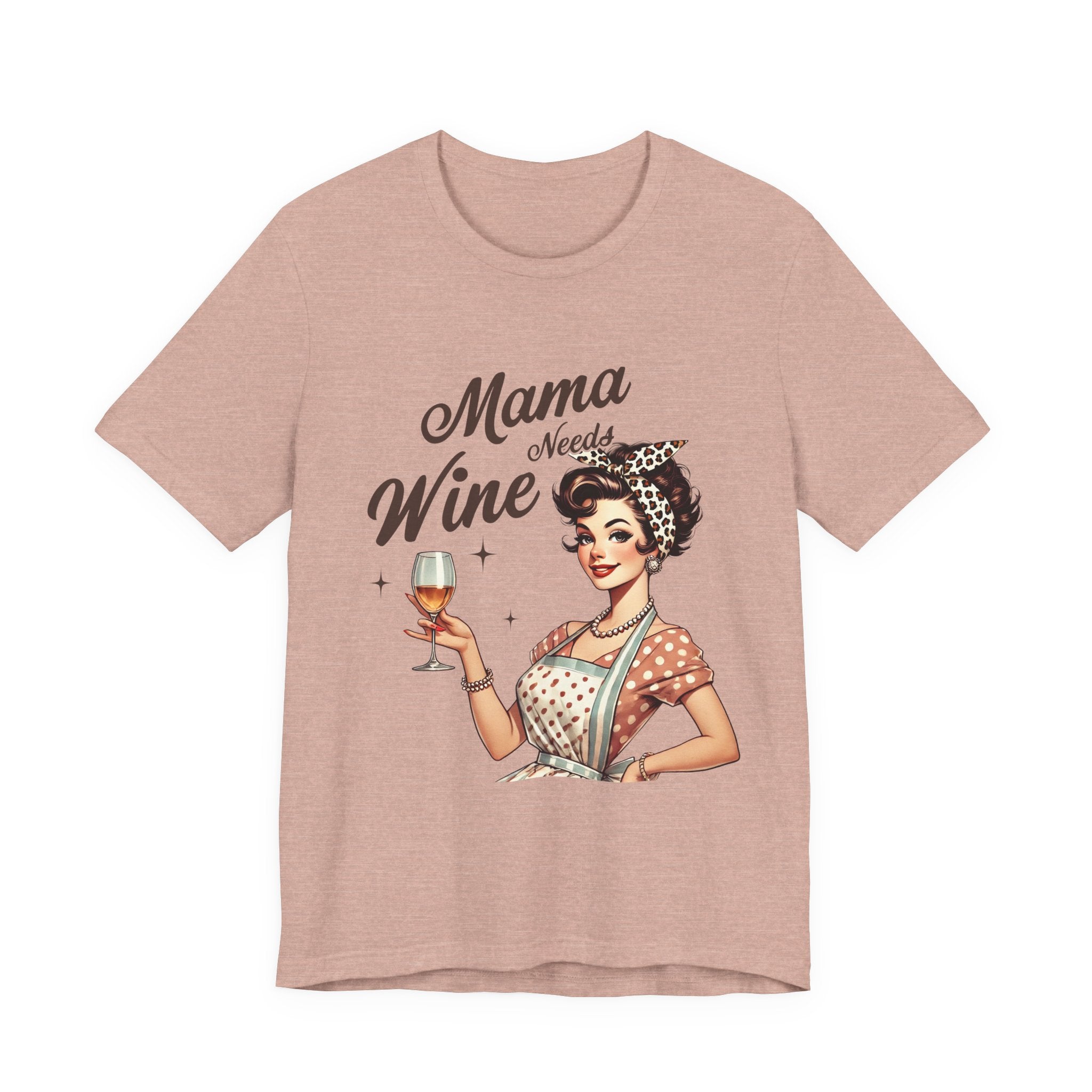 Mama Needs Wine Vintage Graphic Tee — Funny Mother's Day Wine Shirt