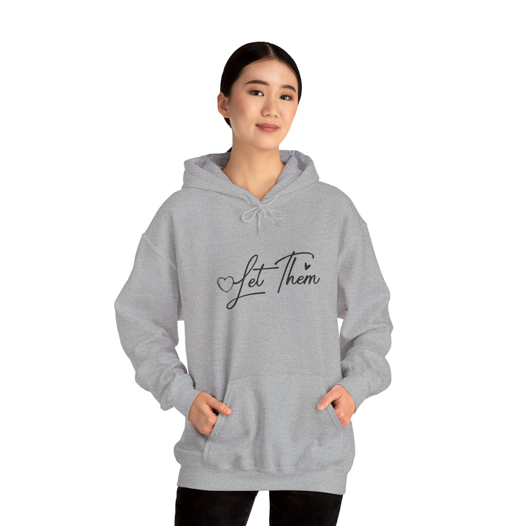 Let Them Hoodie — Inspirational "Let Them" Script Sweatshirt