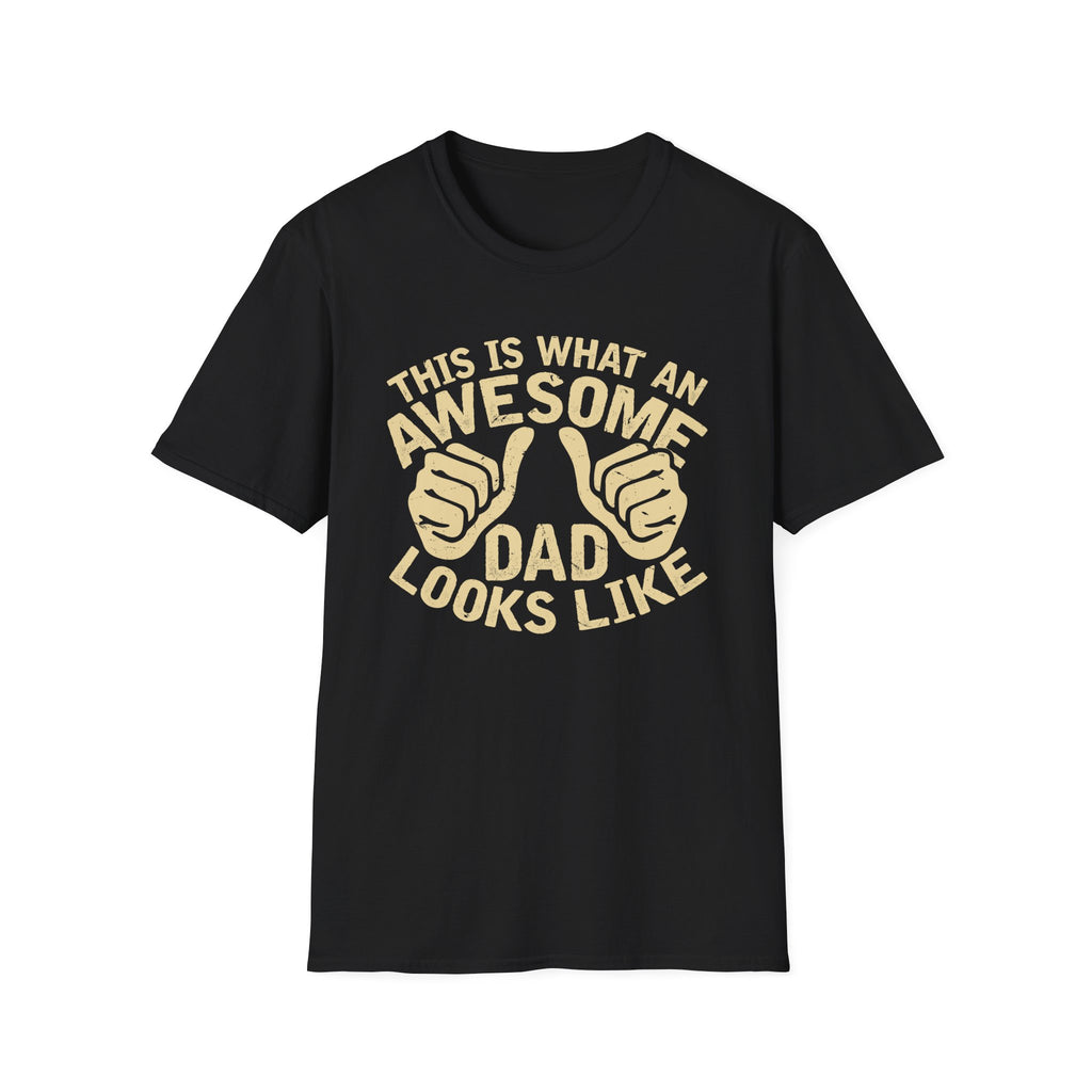 Awesome Dad T-Shirt – "This Is What An Awesome Dad Looks Like" Father's Day Tee
