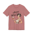 Mama Needs Wine Vintage Graphic Tee — Funny Mother's Day Wine Shirt