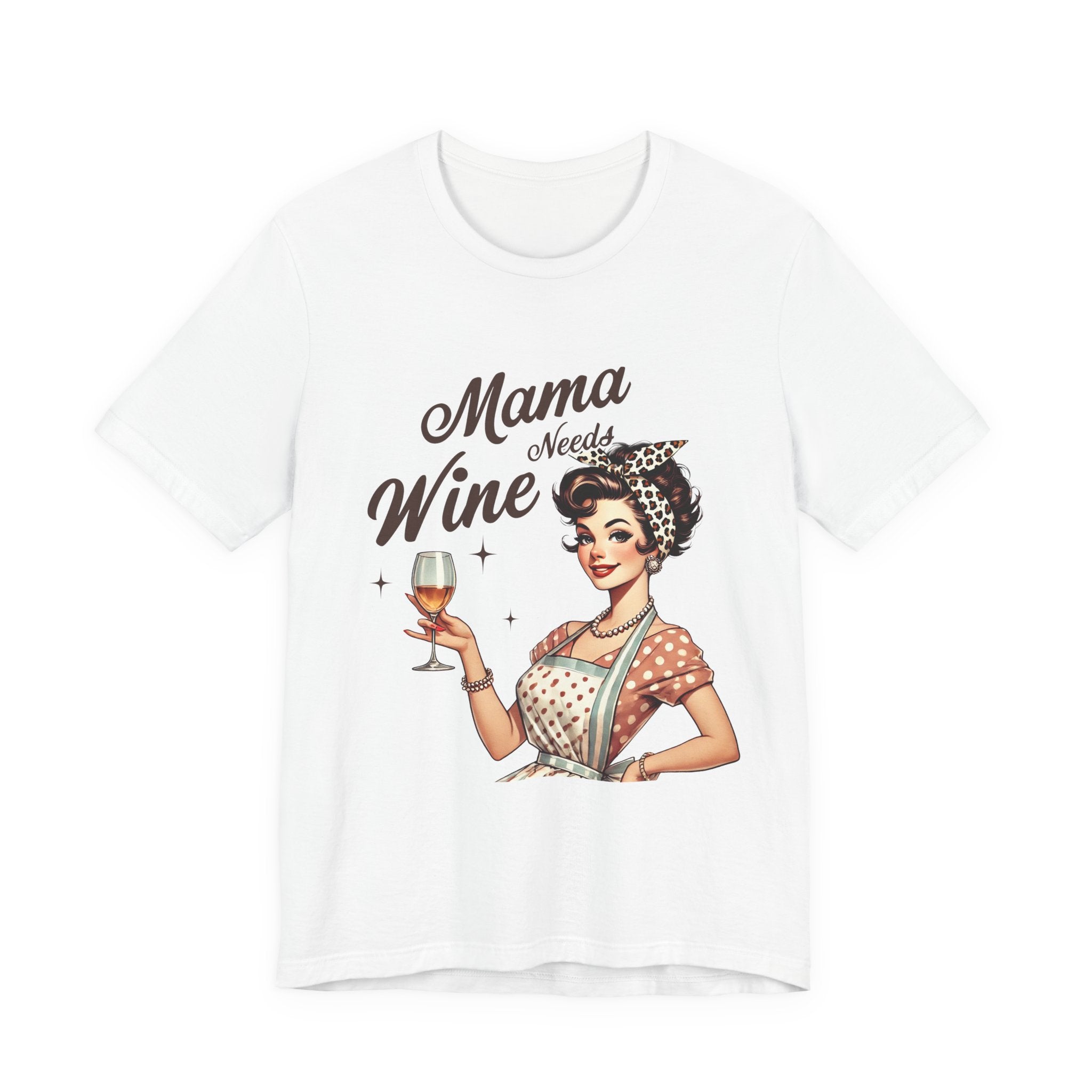 Mama Needs Wine Vintage Graphic Tee — Funny Mother's Day Wine Shirt