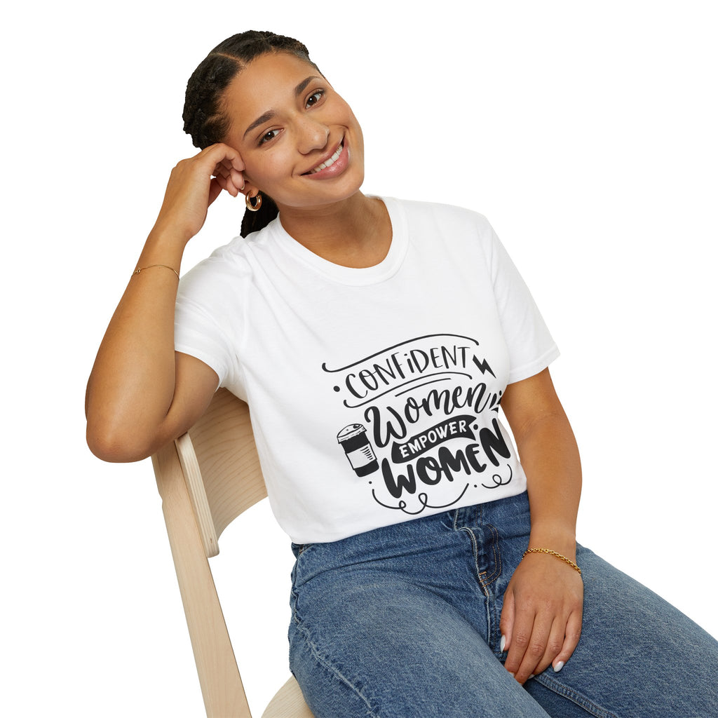 Confident Women Empower Women T-Shirt — Feminist Empowerment Tee