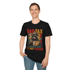 Dad Tax T-Shirt — Funny Raccoon 'Making Sure It's Not Poison' Father's Day Tee