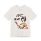 Mama Needs Wine Vintage Graphic Tee — Funny Mother's Day Wine Shirt