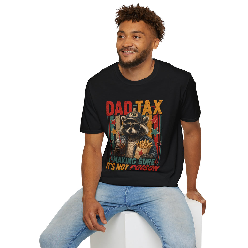 Dad Tax T-Shirt — Funny Raccoon 'Making Sure It's Not Poison' Father's Day Tee