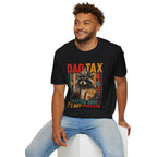 Dad Tax T-Shirt — Funny Raccoon 'Making Sure It's Not Poison' Father's Day Tee