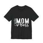 Mom Boss Tee — Wife Mom Boss Graphic T-Shirt, Mother's Day Gift