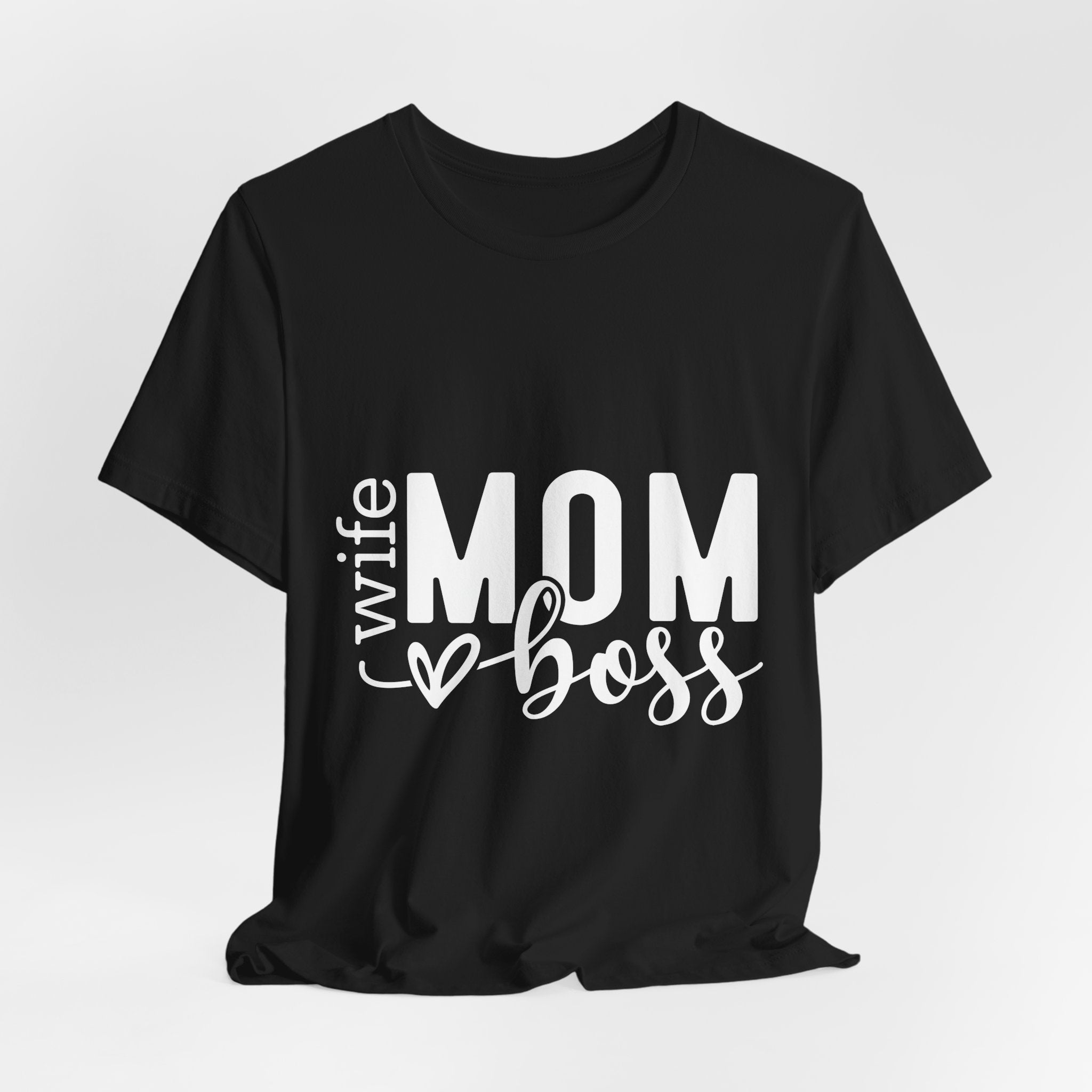 Mom Boss Tee — Wife Mom Boss Graphic T-Shirt, Mother's Day Gift