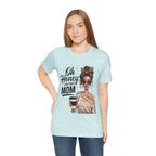 Oh Honey I Am That Mom Tee — Stylish Mom Graphic T-Shirt
