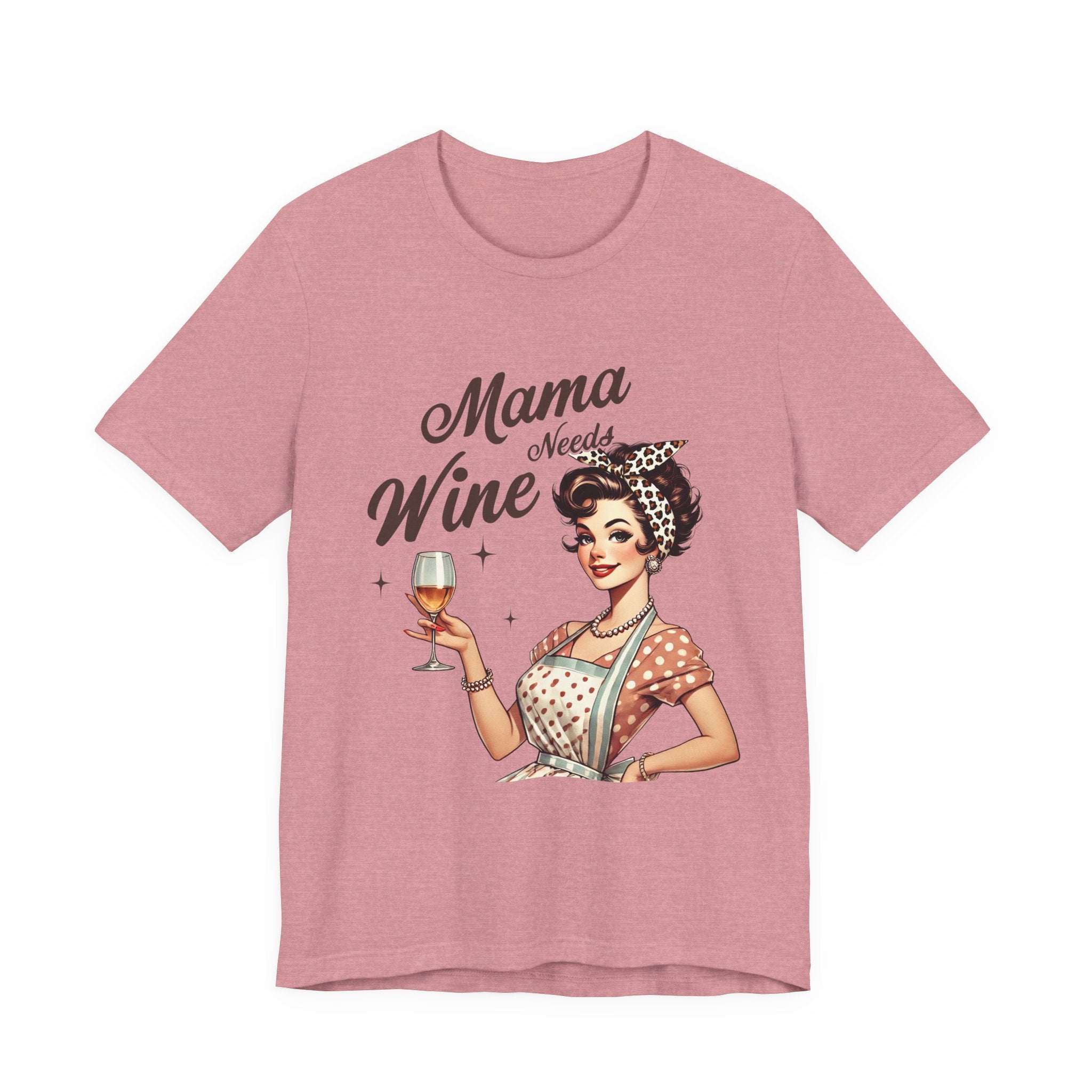 Mama Needs Wine Vintage Graphic Tee — Funny Mother's Day Wine Shirt