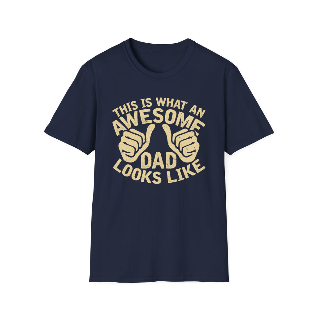 Awesome Dad T-Shirt – "This Is What An Awesome Dad Looks Like" Father's Day Tee