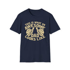 Awesome Dad T-Shirt – "This Is What An Awesome Dad Looks Like" Father's Day Tee