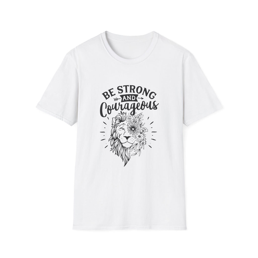 Be Strong and Courageous Lion T-Shirt